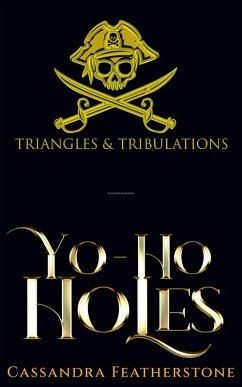 Cover Yo Ho Holes (Triangles and Tribulations, #1) (eBook, ePUB)