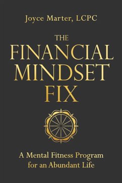 The Financial Mindset Fix (eBook, ePUB) - Lcpc, Joyce Marter