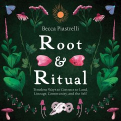Root and Ritual (eBook, ePUB) - Piastrelli, Becca
