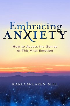 Embracing Anxiety (eBook, ePUB) - Mclaren, Karla