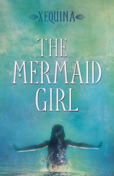 The Mermaid Girl (eBook, ePUB) The Mermaid Girl (eBook, ePUB)