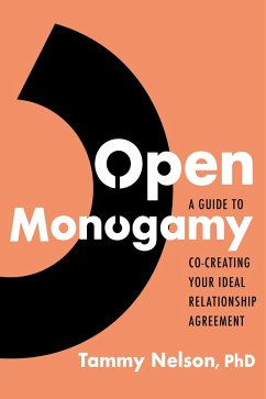 Open Monogamy (eBook, ePUB) - Nelson, Tammy