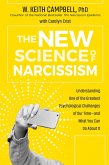 The New Science of Narcissism (eBook, ePUB)