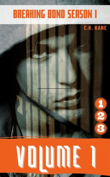 Breaking Bond Volume 1 - Episodes 1-3 (Breaking Bond Season 1) (eBook, ePUB)