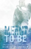 Meant To Be (eBook, ePUB)