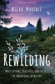 Rewilding (eBook, ePUB)