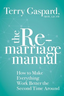 The Remarriage Manual (eBook, ePUB) - Gaspard, Terry