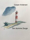 Der stumme Zeuge (eBook, ePUB)