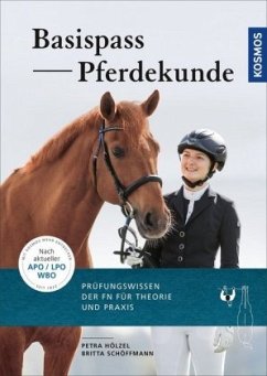 Basis-Pass Pferdekunde  - Hölzel, Petra;Schöffmann, Britta