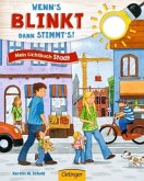 Wenn´s blinkt, dann stimmt´s! Mein Lichtbuch Stadt (Restauflage)