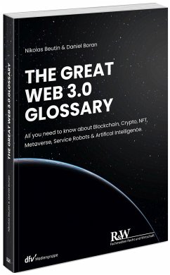 The Great Web 3.0 Glossary - Beutin, Nikolas;Boran, Daniel