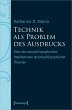 Technik als Problem des Ausdrucks - Bild 1
