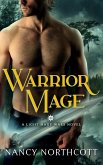 Warrior Mage (The Light Mage Wars) (eBook, ePUB)