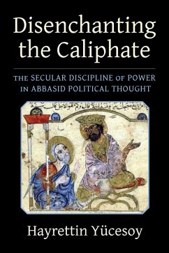 Cover Disenchanting the Caliphate (eBook, ePUB)