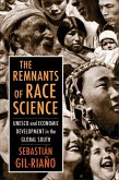 The Remnants of Race Science (eBook, ePUB)