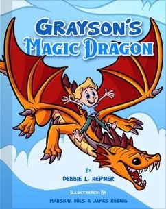 Grayson's Magic Dragon (eBook, ePUB) - Hepner, Debbie