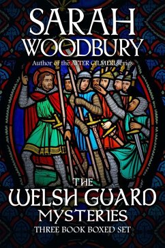 The Welsh Guard Mysteries Three Book Boxed Set (eBook, ePUB) - Woodbury, Sarah