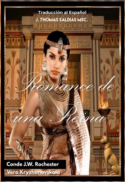 Romance de una Reina (Conde J.W. Rochester) (eBook, ePUB)