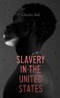 Slavery in the United States (eBook,... - Bild 1