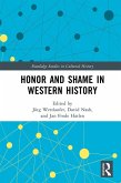 Honor and Shame in Western History (eBook, ePUB)