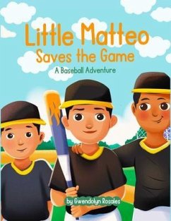 Cover Little Matteo Saves the Game (eBook, ePUB)