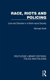 Race, Riots and Policing (eBook, PDF)