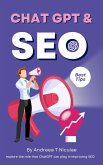 ChatGPT and SEO: Unlocking the Potential of AI for Improved Search Engine Optimization (eBook, ePUB)