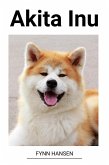 Akita Inu (eBook, ePUB) Akita Inu (eBook, ePUB)