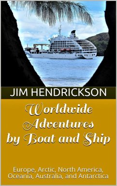 Cover Worldwide Adventures by Boat and Ship (eBook, ePUB)