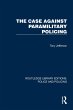 The Case Against Paramilitary Policing... - Bild 1