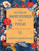 My Mix In Short Stories And Poems (eBook, ePUB)