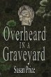 Overheard In A Graveyard (Haunting... - Bild 1