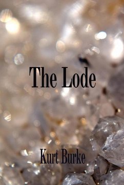 The Lode - Burke, Kurt