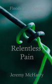 Relentless Pain (eBook, ePUB)