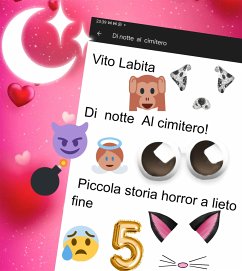 Di notte Al cimitero ! (eBook, ePUB) - Vito, Labita