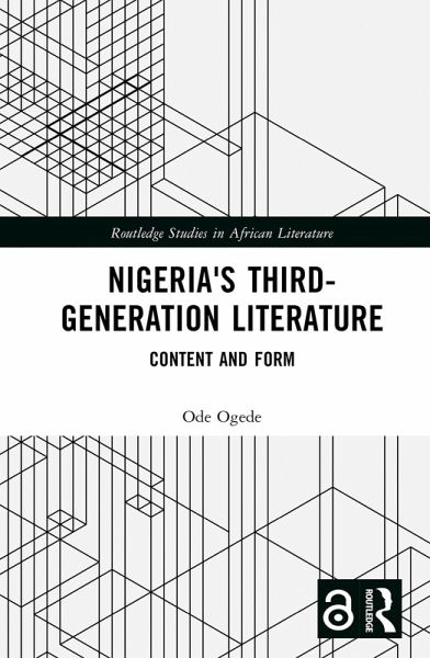 Nigeria's Third-Generation Literature (eBook, PDF)