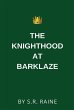 The Knighthood at Barklaze (eBook, ePUB) - Bild 1