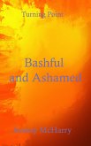 Bashful and Ashamed (eBook, ePUB)