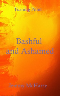 Bashful and Ashamed (eBook, ePUB) - McHarry, Jeremy