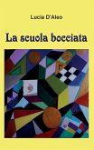 La scuola bocciata