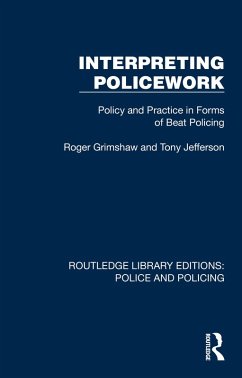 Interpreting Policework (eBook, PDF) - Grimshaw, Roger; Jefferson, Tony