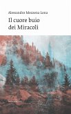 Il cuore buio dei Miracoli (eBook, ePUB)