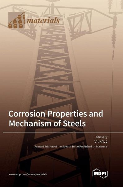 Corrosion Properties and Mechanism of Steels Corrosion Properties and Mechanism of Steels