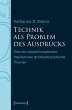 Technik als Problem des Ausdrucks... - Bild 1