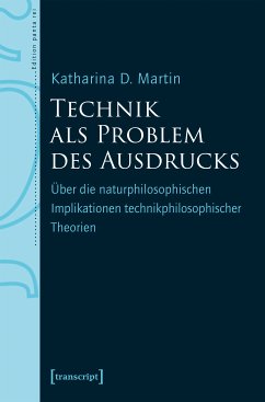 Technik als Problem des Ausdrucks (eBook, PDF) - Martin, Katharina D.