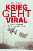 Krieg geht viral (eBook, PDF)