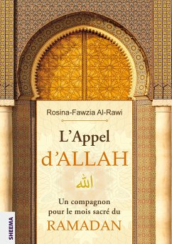 L¿Appel d¿ALLAH - Al-Rawi, Rosina-Fawzia