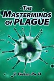 The Masterminds of Plague (eBook, ePUB)