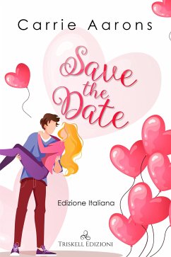 Save the date (eBook, ePUB) - Aarons, Carrie