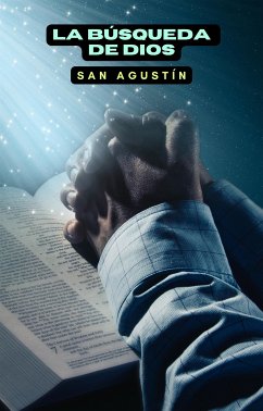 La búsqueda de Dios (eBook, ePUB) - Agustín, San